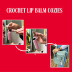 Lip Balm Cozy | Crocheted Lip Balm Holder + Natural Lip Balm